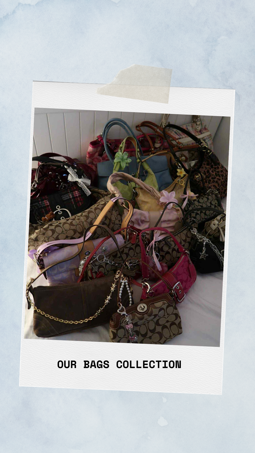 OUR VINTAGE BAGS